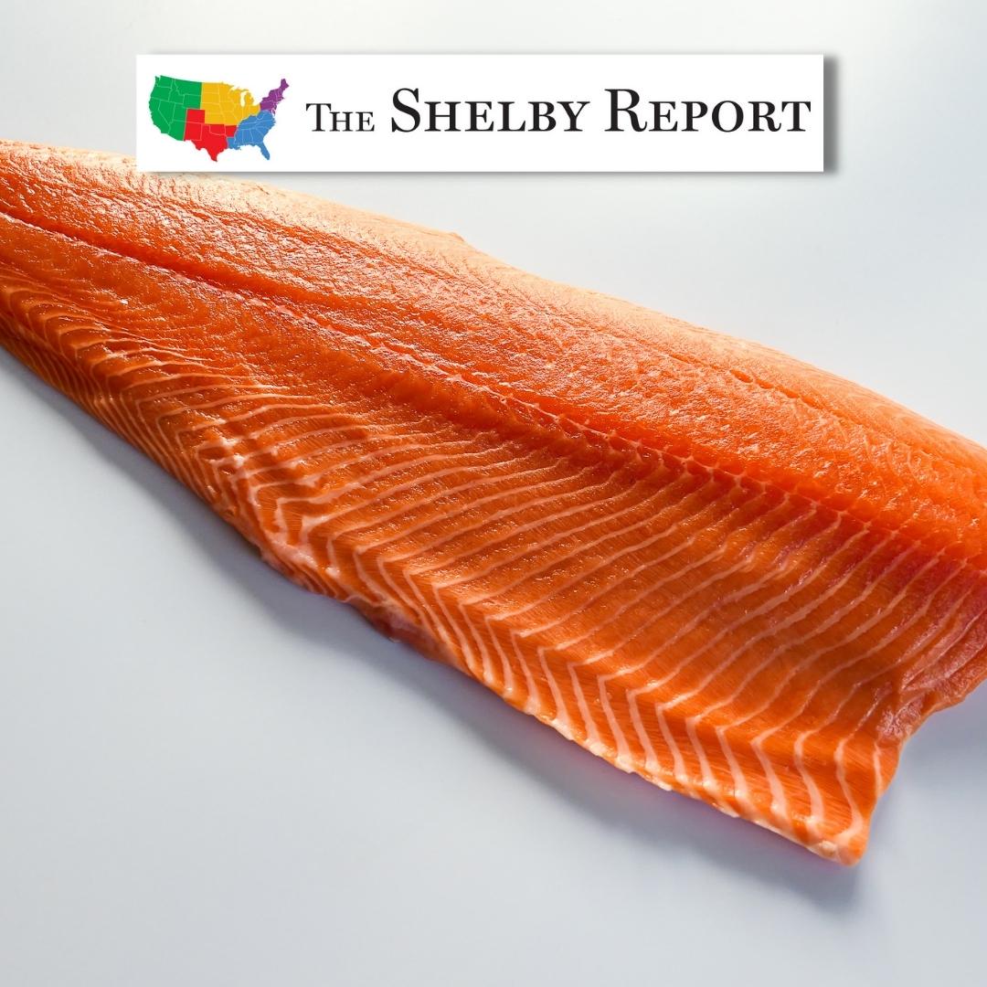 Shelby Report Article about North Coast Seafoods Organic Salmon